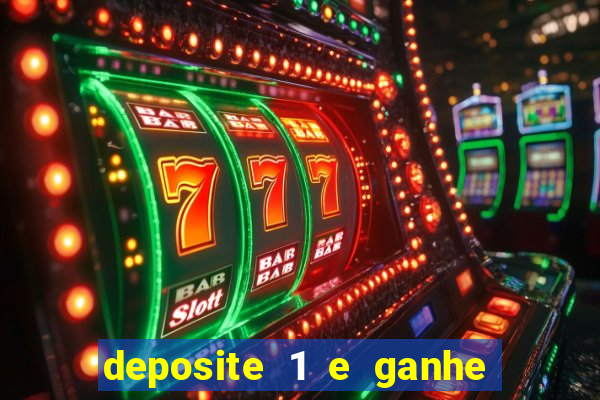 deposite 1 e ganhe 10 no fortune tiger